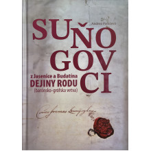 Suňogovci z Jasenice a Budatína. Dejiny rodu (barónsko-grófska vetva)